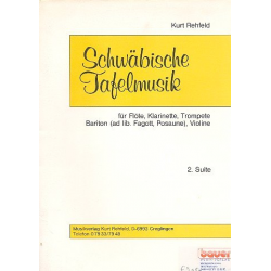 Schwäbische Tafelmusik Suite Nr.2 : - Kurt Rehfeld