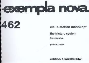 The Tristero System : für Ensemble - Claus-Steffen Mahnkopf
