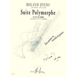 Suite polymorphe : pour quatuor - Roland Dyens