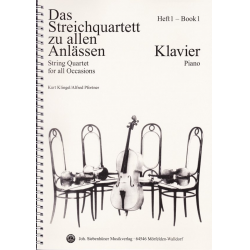 Das Streichquartett zu allen Anlässen Band 1 - Klavierbegleitung -Alfred Pfortner