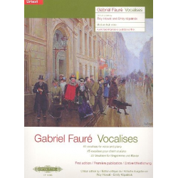 45 Vocalises : - Gabriel Fauré