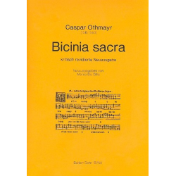 Bicinia sacra : für 2 Stimmen - Caspar Othmayr