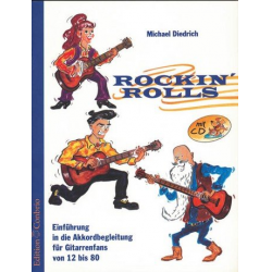 Rockin' Rolls (+CD) : Einführung in die Akkordbegleitung für Gitarrenfans von 12 bis 80. - Michael Diedrich