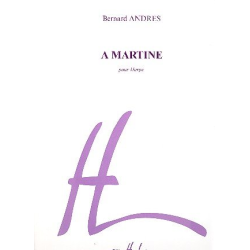 A Martine : pour harpe - Bernard Andrès