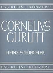 Das kleine Konzert : Cornelius -Cornelius Gurlitt