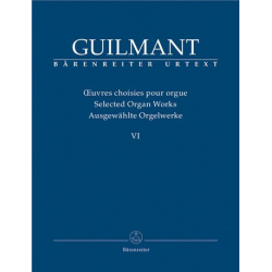 Ausgewählte Orgelwerke Band 6 : - Alexandre Guilmant