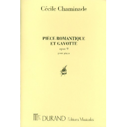 Piece romantique et gavotte op.9 : pour -Cecile Louise S. Chaminade
