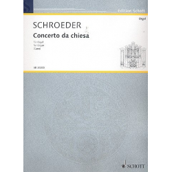 Concerto da chiesa : für Orgel - Hermann Schroeder