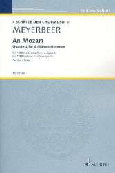 An Mozart : für 4 Männerstimmen (Männerchor) - Giacomo Meyerbeer