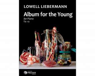 Album for the Young op.43 - Lowell Liebermann
