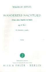 Wanderers Nachtlied op.17,1 : - Wilhelm Kienzl
