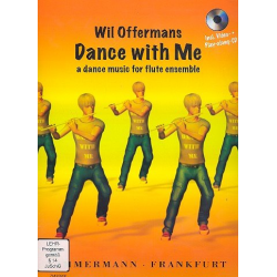 Dance with me (+CD-ROM) : für Flöte - Wil Offermans