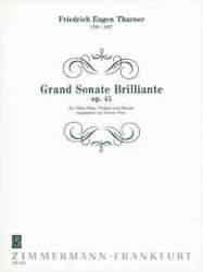 GRAND SONATE BRILLANTE OP.45 : FUER - Friedrich Eugen Thurner / Arr. Trevor Wye