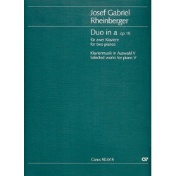 Duo a-Moll op.15 : für 2 Klaviere - Josef Gabriel Rheinberger