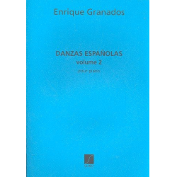 Danzas espanolas vol.2 : pour piano - Enrique Granados