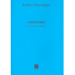 Concertino pour piano et orchestre : - Arthur Honegger