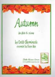 Autumn for flute and piano, Opus 35 - Cecile Louise S. Chaminade / Arr. Trevor Wye