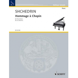 Hommage a Chopin : pour - Rodion Shchedrin