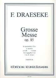 Große Messe a-Moll op.85 : - Felix Draeseke