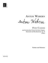 5 Canons op.16 : - Anton von Webern