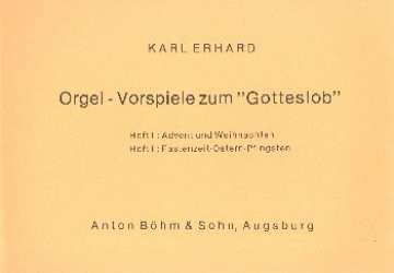 Orgelvorspiele zum Gotteslob Band 2 : - Karl Erhard