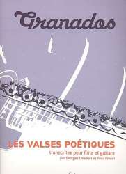 Les valses poétiques : pour flûte et guitare - Enrique Granados