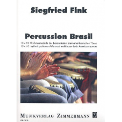 Percussion Brazil : 10 x 10 bekannte - Siegfried Fink