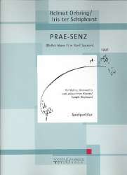 Prae-Senz : für Violine, Violoncello und - Helmut Oehring