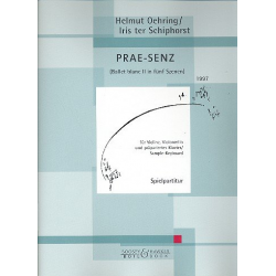 Prae-Senz : für Violine, Violoncello und - Helmut Oehring