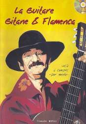 La guitare gitane et flamenca vol.2 (+CD) : - Claude Worms