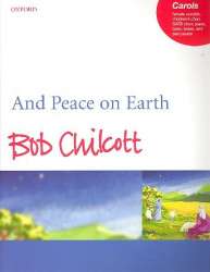 And Peace on Earth : for female - Bob Chilcott