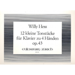 12 kleine Tonstücke op.43 : - Willy Hess