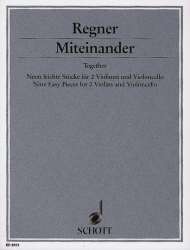 Miteinander : für 2 Violinen und Violoncello - Hermann Regner