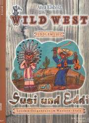 Wild West Fiddlemusic mit Susi und Eddi : - Anja Elsholz