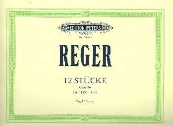 12 Orgelstücke op.80 Band 1 - Max Reger