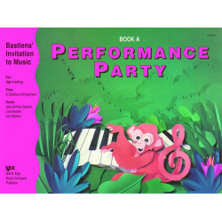 Bastiens Invitation to Music : Piano Party - Performance Party Book A (english) -Jane Smisor Bastien