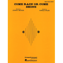 Come Rain or Come Shine - Harold Arlen