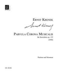 Parvula corona musicalis op.122 : für - Ernst Krenek
