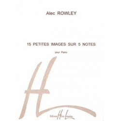 15 petites images sur 5 notes : - Alec Rowley