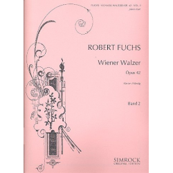 Wiener Walzer op.42 Band 2 : - Robert Fuchs