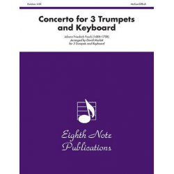 Concerto for 3 Trumpets and Keyboard - Johann Friedrich Fasch / Arr. David Marlatt