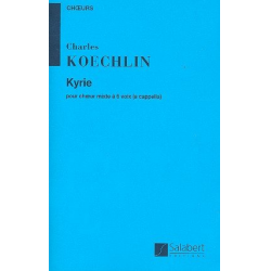Kyrie : pour choeur mixte a cappella - Charles Louis Eugene Koechlin