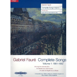 Complete Songs vol.1 (1861-1882) : - Gabriel Fauré