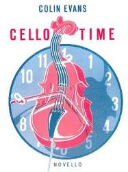 Cello Time : for violoncello - Colin Evans