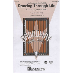 Dancing through Life : for male chorus - Stephen Schwartz
