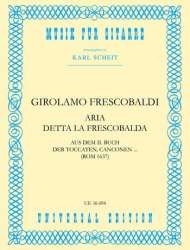 Aria detta la Frescobalda : für Gitarre - Girolamo Frescobaldi