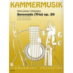 Serenade op.26 : für Flöte, Viola - Wenceslav Thomas Matiegka