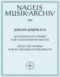 Ausgewählte Werke für Tasteninstrumente - Johann Joseph Fux