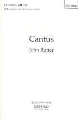 Cantus : for mixed chorus and organ -John Rutter