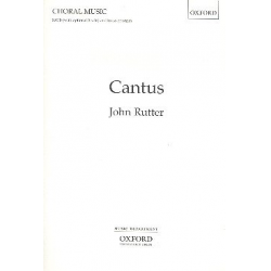 Cantus : for mixed chorus and organ -John Rutter